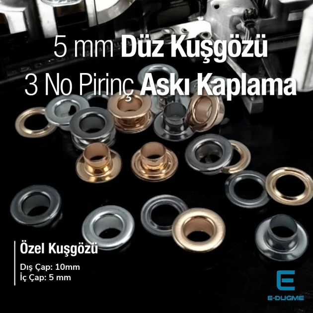 3 NO Pirinç Düz Kuşgözü 5 mm Premium Kalite EPR0003