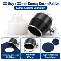 22 Boy 22 mm Kumaş Kaplama Düğme İçin Kumaş Kesim Kalıbı KKSKKLP0008