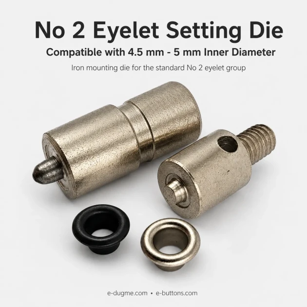 Eyelet Setting Die for 4.5 mm / 0.18 in - 5 mm / 0.20 in Inner Diameter Eyelets, suitable for mass production and hobby