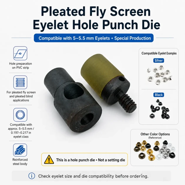 Custom 5 mm / 0.197 in Hole-Punch Die for 5–5.5 mm / 0.197–0.217 in Pleated Screen Eyelets, ideal for fabric, leather, and