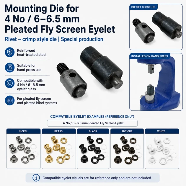 Custom Pleated Insect Screen Eyelet Setting Die for 6–6.5 mm / 0.236–0.256 in Eyelets, suitable for textile, leather, and