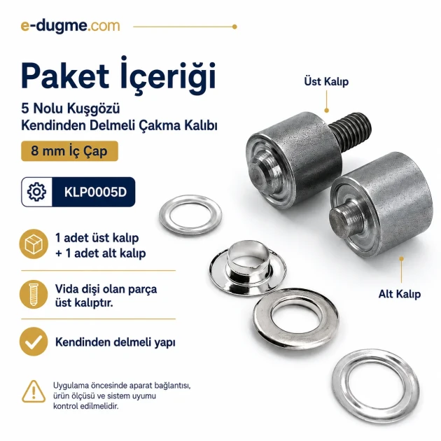 5 Nolu Kendinden Delmeli Kuşgözü Çakma Kalıbı 8 mm İç Çap, kumaş montajı için ideal