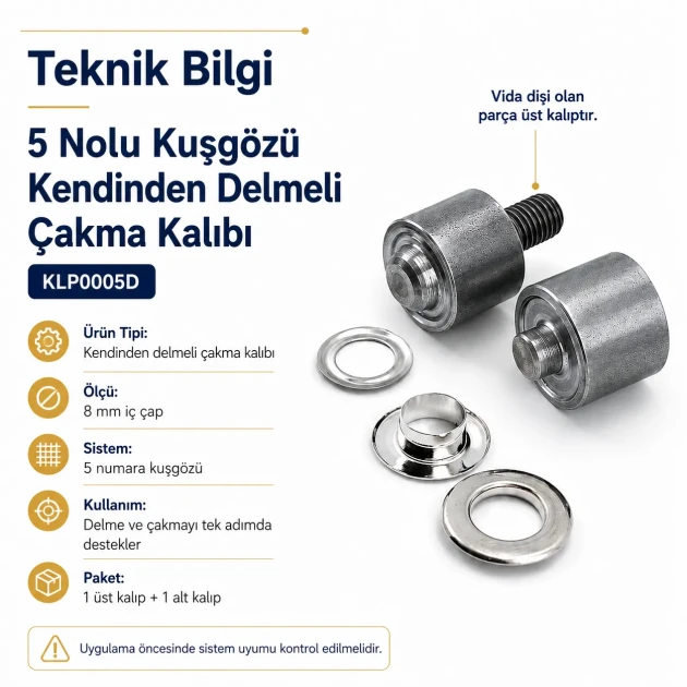 5 Nolu Kendinden Delmeli Kuşgözü Çakma Kalıbı 8 mm İç Çap, kumaş montajı için ideal