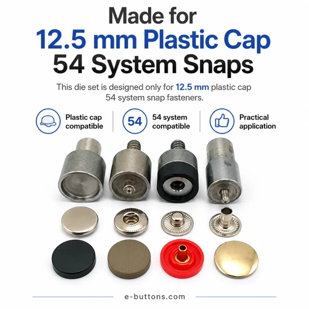 Snap Setting Die 12.5 mm / 0.49 in Plastic Cap 54 System for easy assembly of snap fasteners