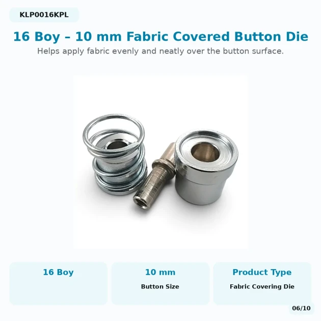 16L 10 mm / 0.39 in Fabric Covered Button Die