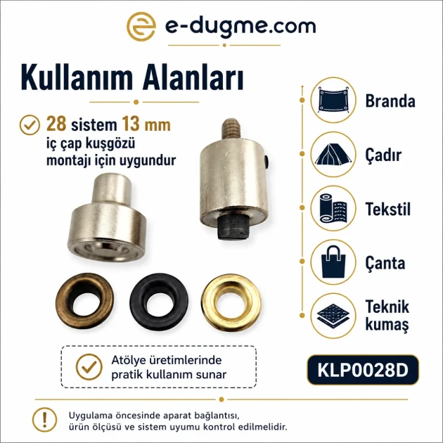 28 Numara Kuşgözü Kalıbı 13 mm İç Çap Kendinden Delmeli Kuşgözü Çakma Kalıbı KLP0028D