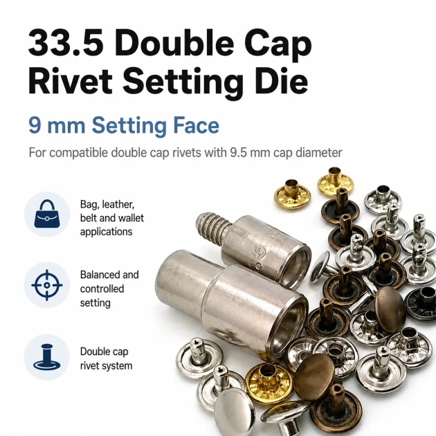 33.5 Double Cap Rivet Setting Die for 9.5 mm / 0.37 in Cap Rivets - Metal Tool for Secure Installation in Bags and Textile