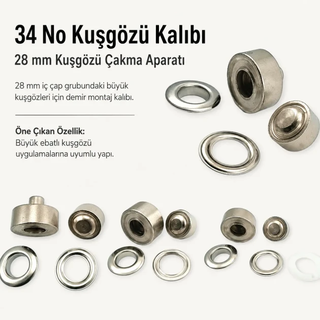 34 No Kuşgözü Kalıbı - 28 mm Kuşgözü Çakma Aparatı, metal malzeme ile deri, kumaş ve branda gibi malzemelerde kuşgözü