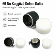 66 No Kuşgözü Delme Kalıbı - 40 mm Kuşgözü Delik Açma Aparatı KLP0066DEL