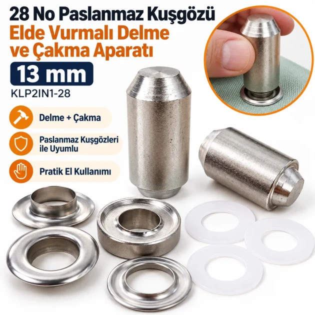 28 No Paslanmaz Kuşgözü Elde Vurmalı Delme ve Çakma Aparatı – 13 mm KLP2IN1-28