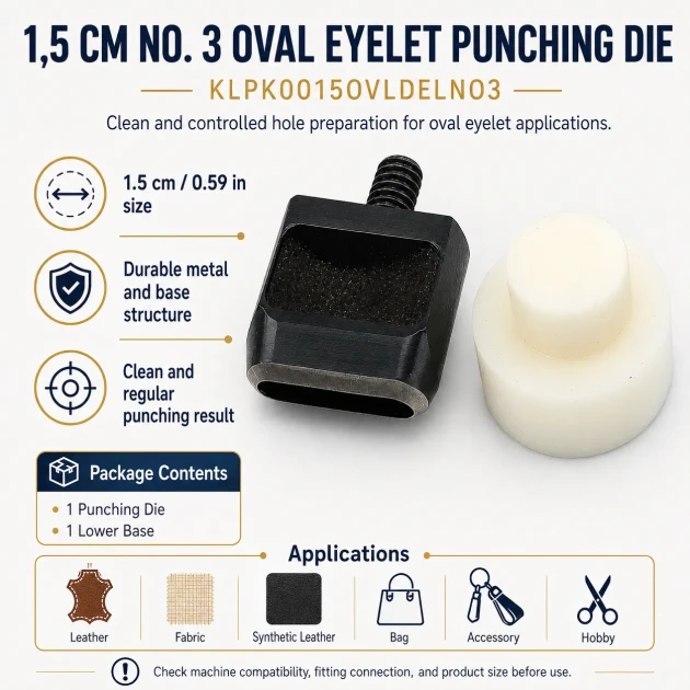 Oval Eyelet Punching Die 15 mm / 0.59 in KLPK0015OVLDELNO3 for precise grommet installation on various materials