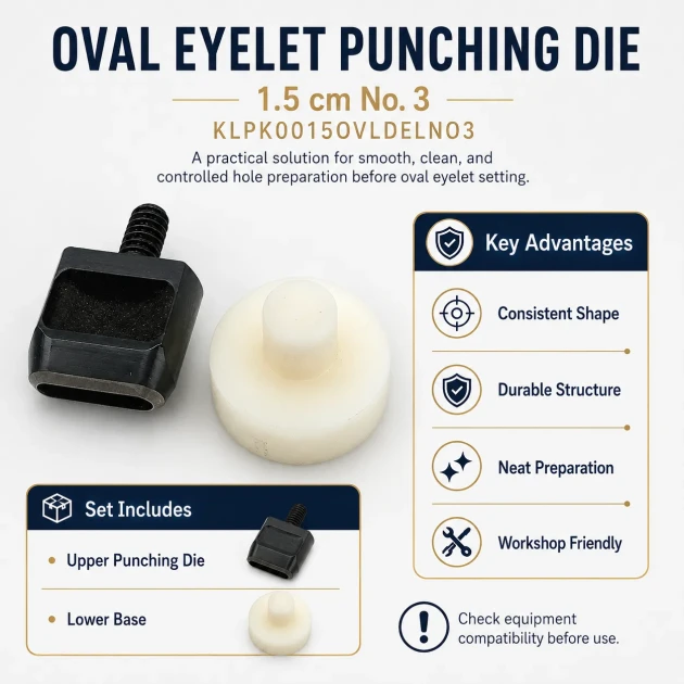 Oval Eyelet Punching Die 15 mm / 0.59 in KLPK0015OVLDELNO3 for precise grommet installation on various materials