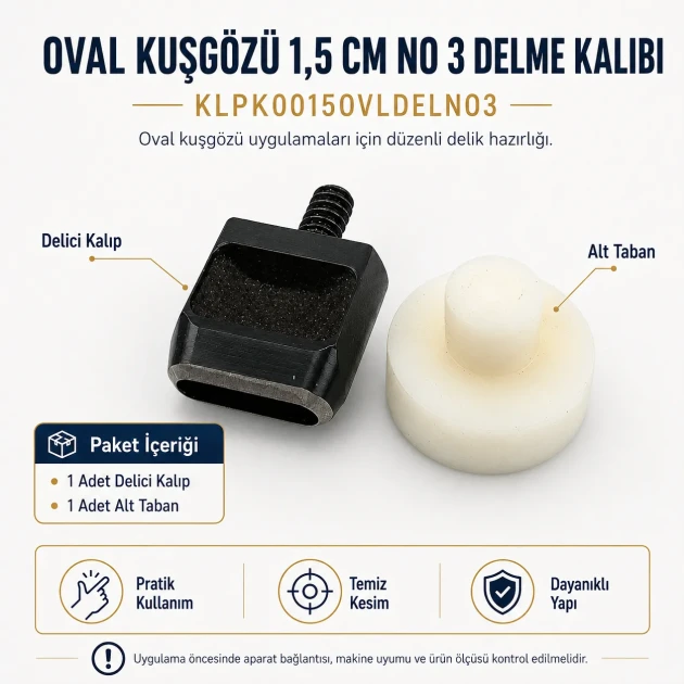 Oval Eyelet Punching Die 15 mm / 0.59 in KLPK0015OVLDELNO3 for precise grommet installation on various materials