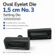 Oval Kuşgözü Kalıbı 1,5 cm No 3 Çakma Kalıbı KLPK0015OVLNO3