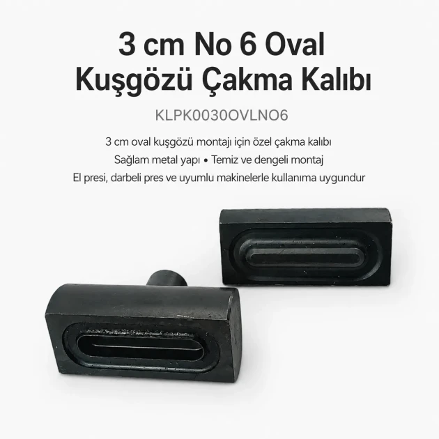 Kuşgözü Kalıbı 3 cm No 6 Oval Kuşgözü Çakma Kalıbı, yüksek kaliteli metal yapısı ile tekstil ve deri ürünlerde pratik montaj