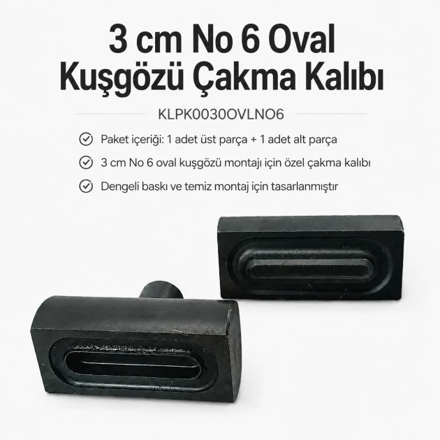 Kuşgözü Kalıbı 3 cm No 6 Oval Kuşgözü Çakma Kalıbı, yüksek kaliteli metal yapısı ile tekstil ve deri ürünlerde pratik montaj