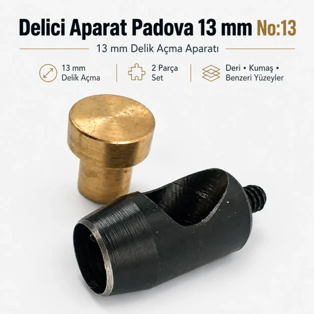 Padova Delici Aparat 13 mm - Dayanıklı çelik malzeme ile geniş delik açma imkanı sunar. Deri, kumaş, çanta ve ayakkabı