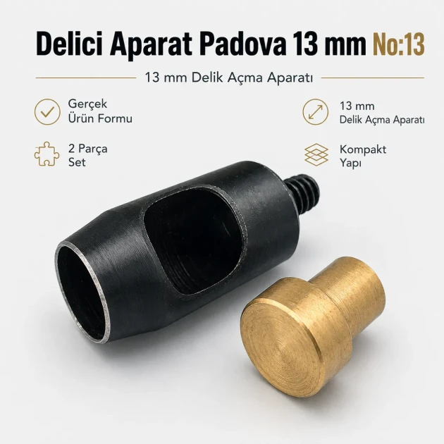 Padova Delici Aparat 13 mm - Dayanıklı çelik malzeme ile geniş delik açma imkanı sunar. Deri, kumaş, çanta ve ayakkabı