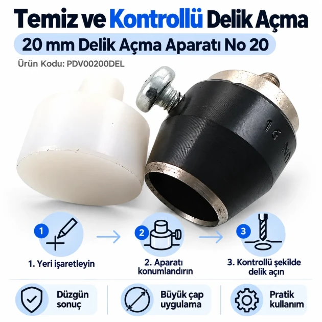20 mm büyük çap delik açma aparatı PDV00200DEL