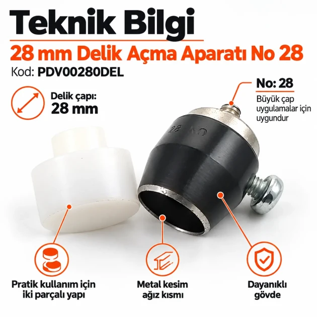 28 mm delik açma aparatı PDV00280DEL
