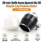 28 mm Delik Açma Aparatı No 28 – Büyük Çap Padova Delici PDV00280DEL