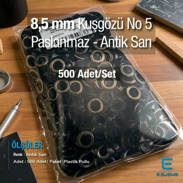 8,5 mm 5 Kuşgözü Antik Sarı Paslanmaz 5 Nolu 00 Ad/Paket ER0005PPKAS