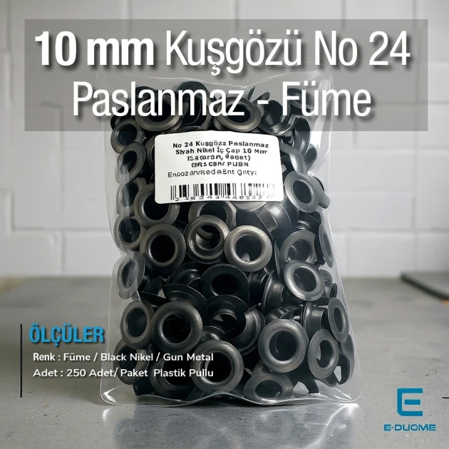 10 mm Kuşgözü Füme - Siyah Nikel Paslanmaz No 24 (250 Ad/Paket) ER0024PPKBN