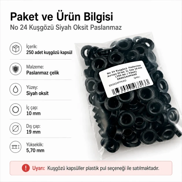 No 24 Kuşgözü Siyah Oksit Paslanmaz Çelik 10 mm İç Çap 250 Adet/Paket, çanta ve ayakkabı üretiminde güvenilir malzeme