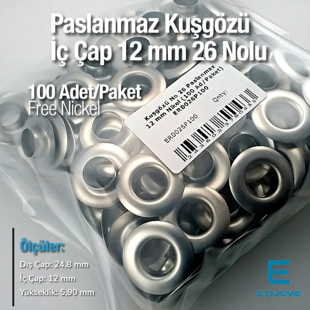 Kuşgözü No 26 Paslanmaz 12 mm (100 Ad/Paket) ER0026P100