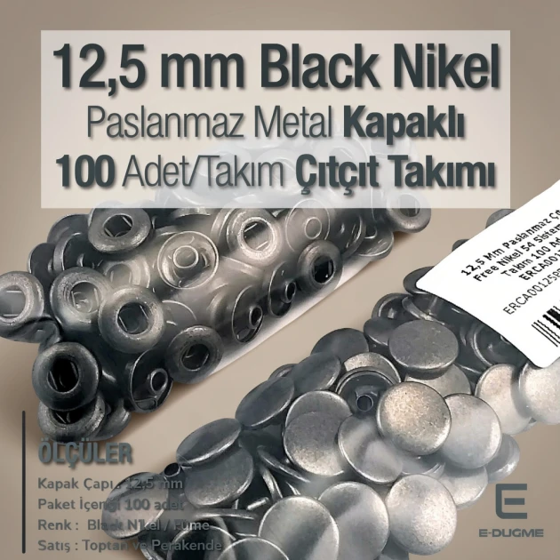 12,5 mm Hafif Bombeli Paslanmaz 54 Sistem Çıtçıt Siyah Nikel (Füme) Çıtçıt Düğme 100 Ad / Paket ERCA00125PSN