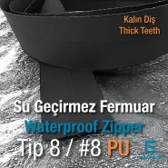 Şerit Su Geçirmez Fermuar T8 Kalın Diş PU ZP00SERITT8PU