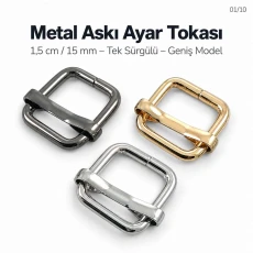 Metal Askı Ayar Tokası 1,5 cm Tek Sürgülü Geniş Model Özel Kaplama SB 25518