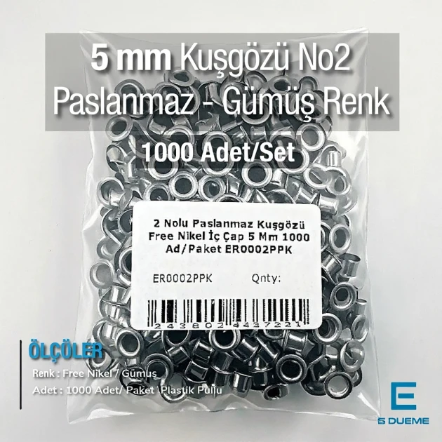Paslanmaz 2 Nolu Kuşgözü İç Çap 5 mm 1000 Ad/Paket ER0002PPK