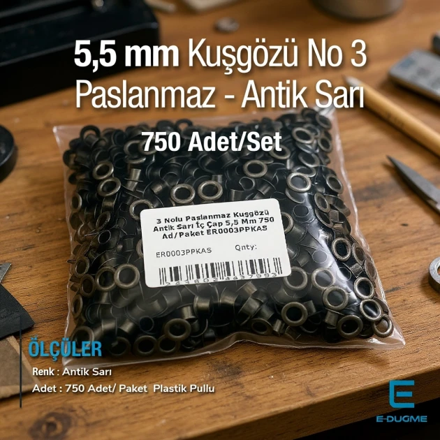 5,5 mm Kuşgözü Paslanmaz Antik Sarı 3 Nolu 750 Ad/Paket ER0003PPKAS