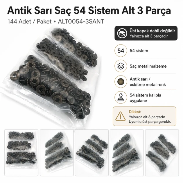 Antik Sarı Renk Saç 54 Sistem Alt 3 Parça 144 Adet/Paket - Nikel renk saç 54 sistem çıtçıt uygulamaları için ideal metal