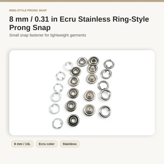 8 mm / 0.31 in Ecru Stainless Ring-Style Prong Snap Fasteners for babywear and children's clothing, 250 sets per pack